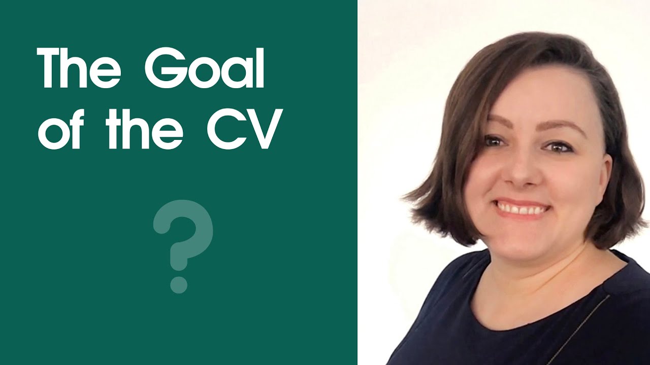 The Goal of the CV - get an interview NOT a job