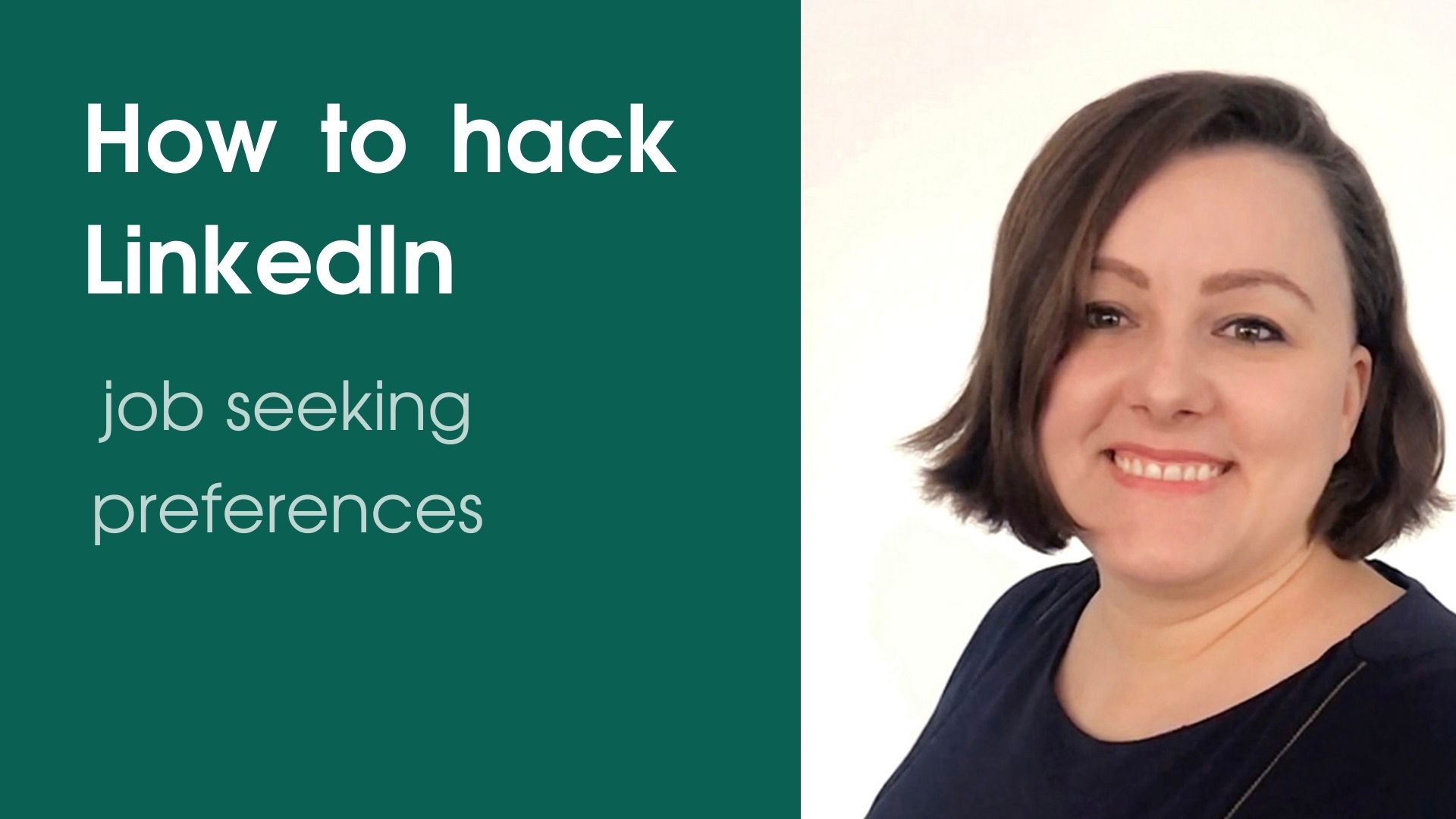 How to hack LinkedIn - job seeking preferences