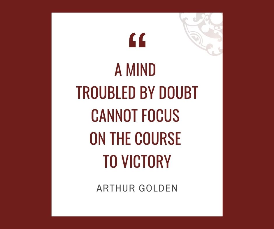 Inspirational quotes by Career Angels: “A mind troubled by doubt cannot focus on the course to victory” Arthur Golden