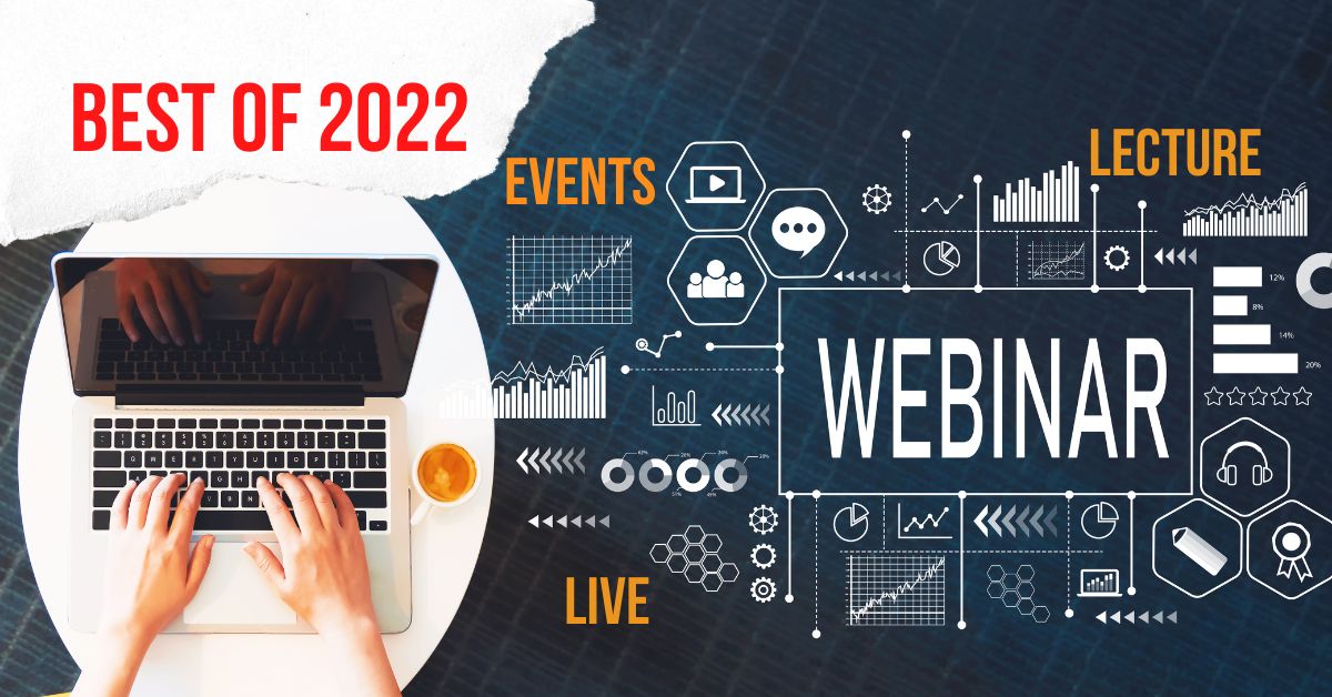 Best of 2022; webinary, wydarzenia, wykłady, wydarzenia live