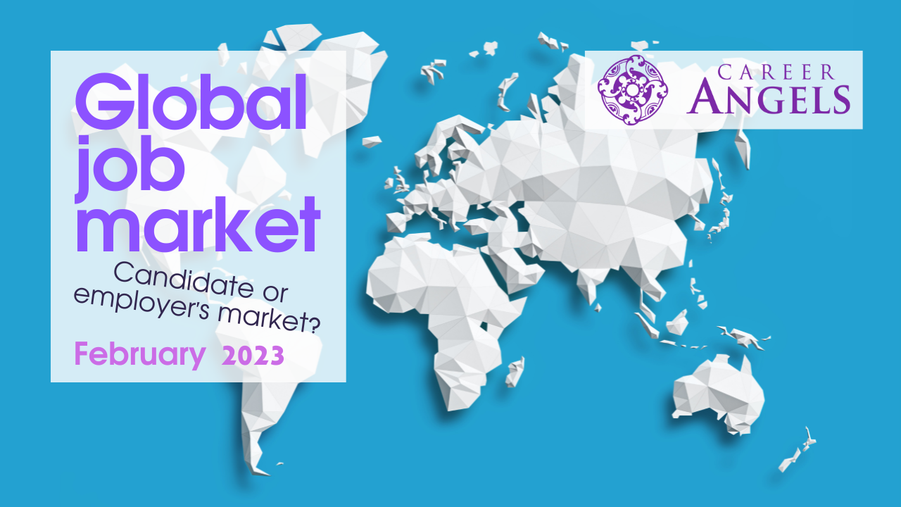 Market Signals – Global Job Market Trends – February 2023 summarized! – Career Angels Blog