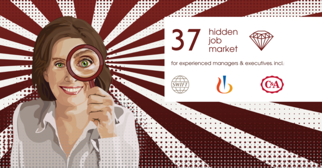 37 Job ads for experienced managers & executives across Europe from Hidden Job Market by Career Angels