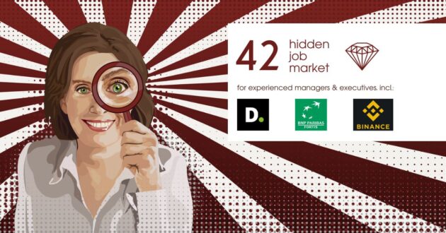 42 Job ads for experienced managers & executives across Europe from Hidden Job Market by Career Angels