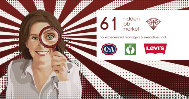 61 Job ads for experienced managers & executives across Europe from Hidden Job Market by Career Angels