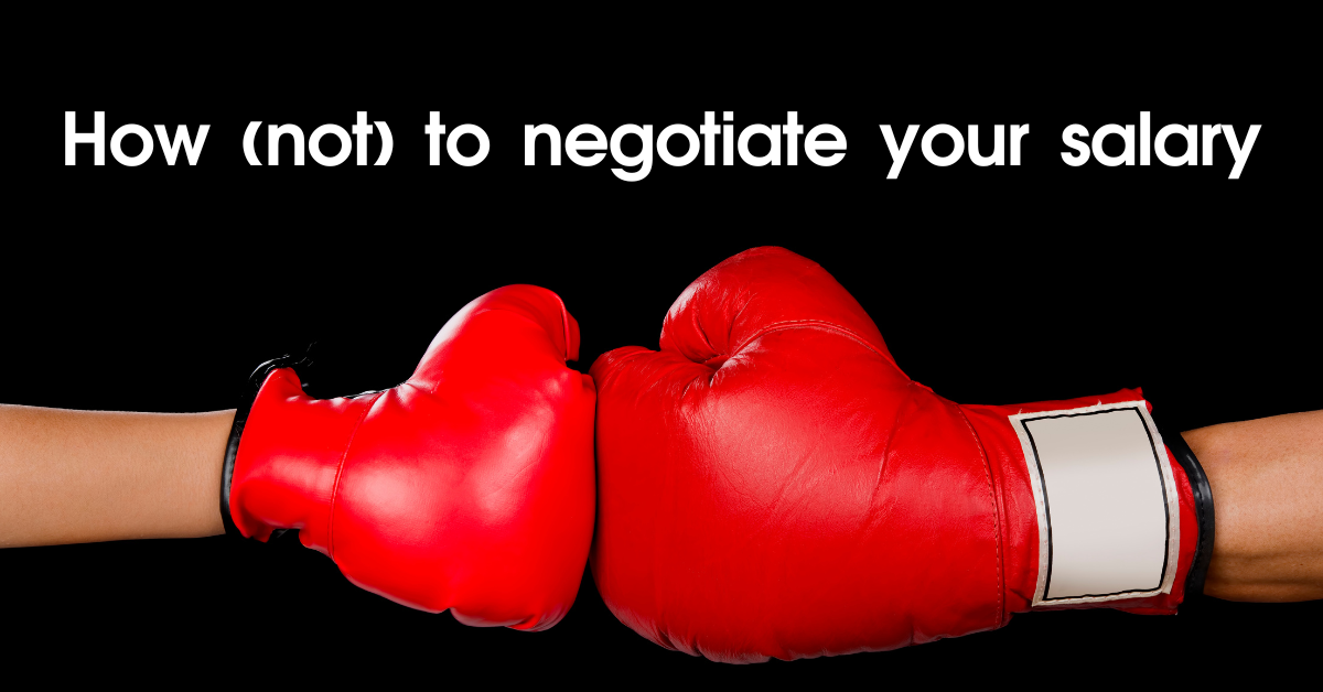 Show me the money: how (not) to negotiate your salary
