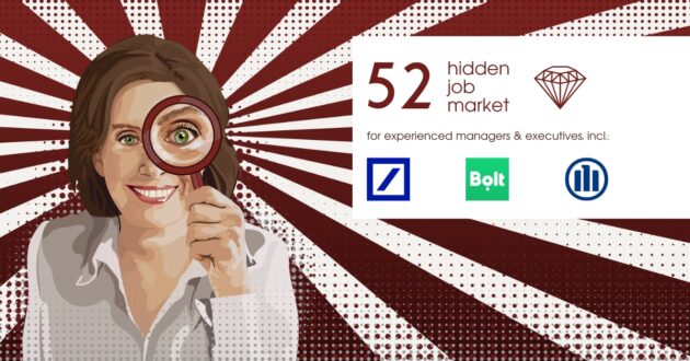 52 Job ads for experienced managers & executives across Europe from Hidden Job Market by Career Angels
