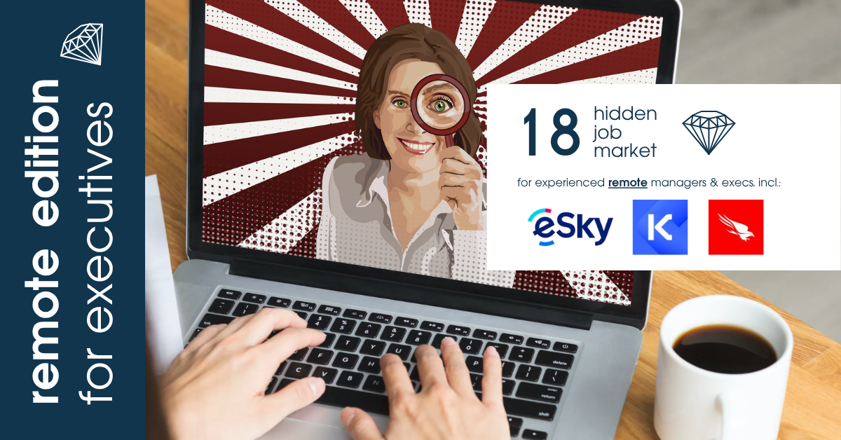 Curated remote job ads for experienced managers & executives across Europe from Hidden Job Market by Career Angels
