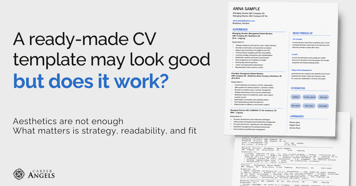 Career Angels graphic with the headline “A ready-made CV template may look good, but does it work?” and an example of a CV, showing that aesthetics are not enough and an effective CV needs strategy, readability, and fit with the target role.