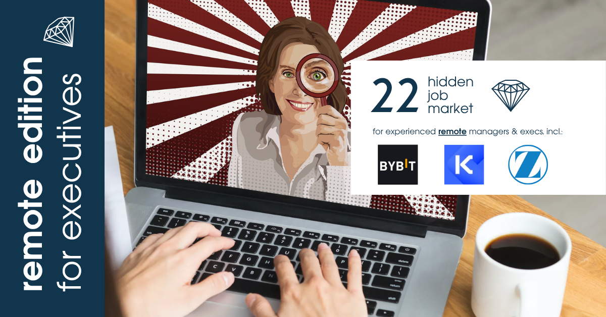 Curated remote job ads for experienced managers & executives across Europe from Hidden Job Market by Career Angels