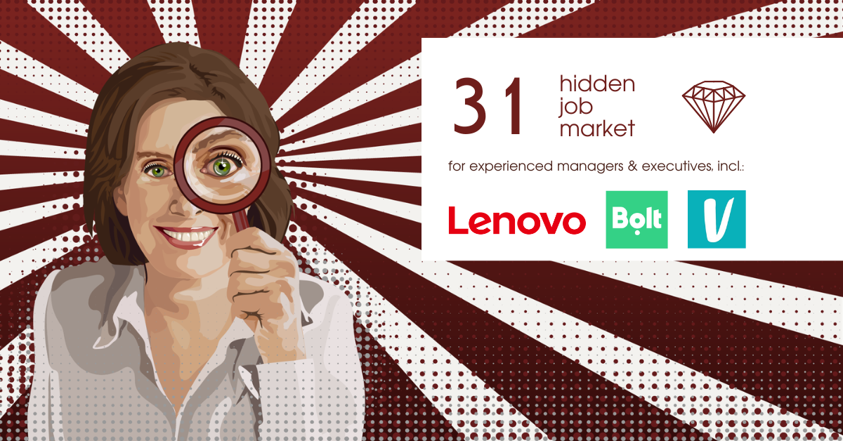 Curated job ads for experienced managers & executives across Europe from Hidden Job Market by Career Angels 