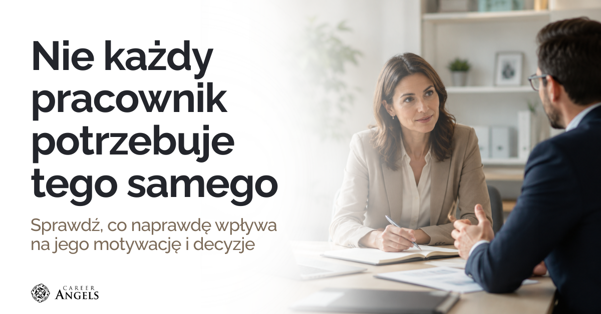 Grafika z hasłem „Nie każdy pracownik potrzebuje tego samego” oraz zdjęciem rozmowy managerki z pracownikiem. Podtytuł: „Sprawdź, co naprawdę wpływa na jego motywację i decyzje”.