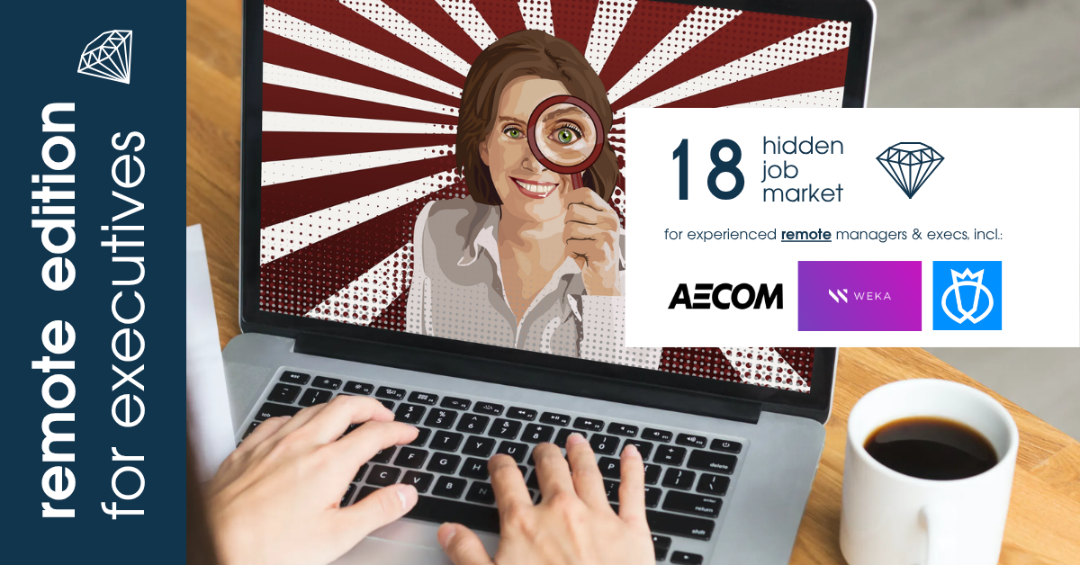 Curated remote job ads for experienced managers & executives across Europe from Hidden Job Market by Career Angels 