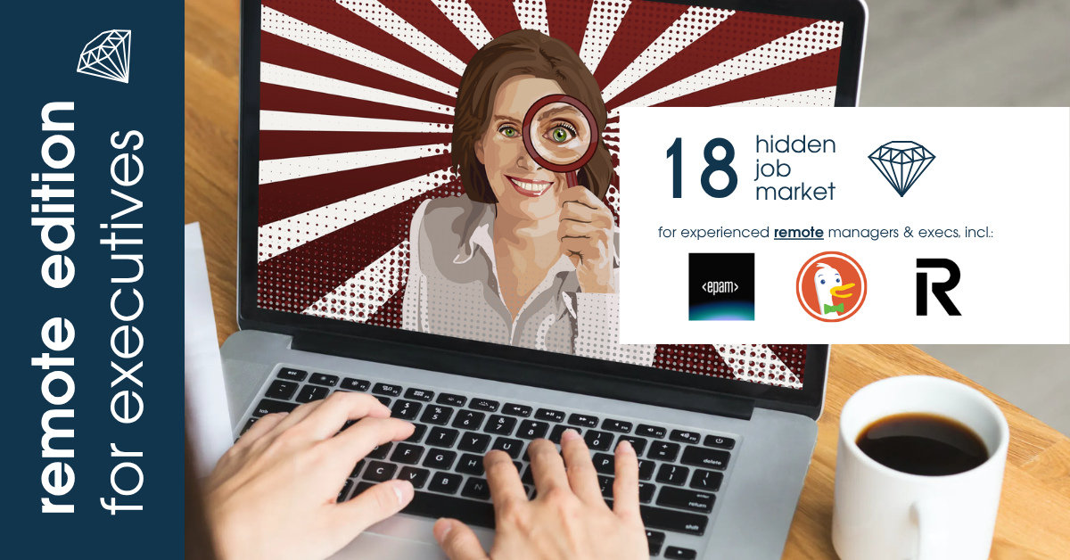 Curated remote job ads for experienced managers & executives across Europe from Hidden Job Market by Career Angels 
