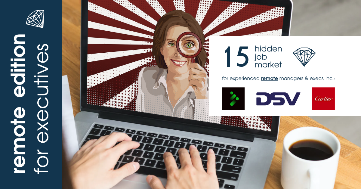 Curated remote job ads for experienced managers & executives across Europe from Hidden Job Market by Career Angels