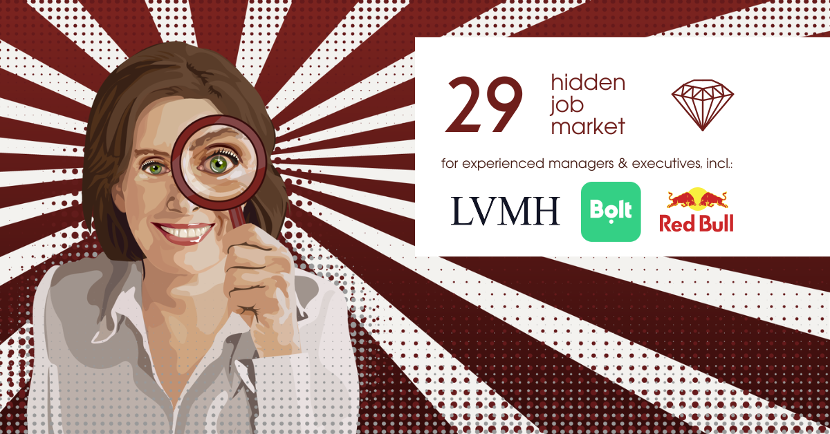 Curated job ads for experienced managers & executives across Europe from Hidden Job Market by Career Angels 
